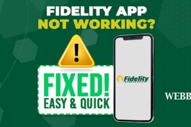 Fidelity App Not Working