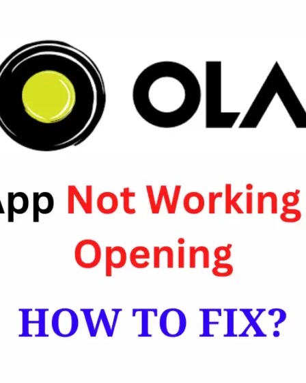 Ola App Not Working
